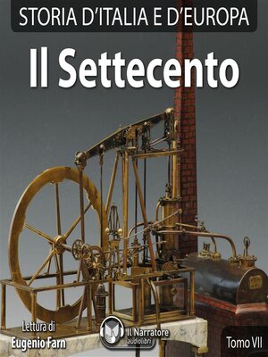 cover image of Storia d'Italia e d'Europa--Tomo VII--Il Settecento